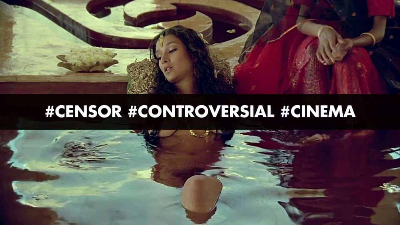 Controversial Indian Movies