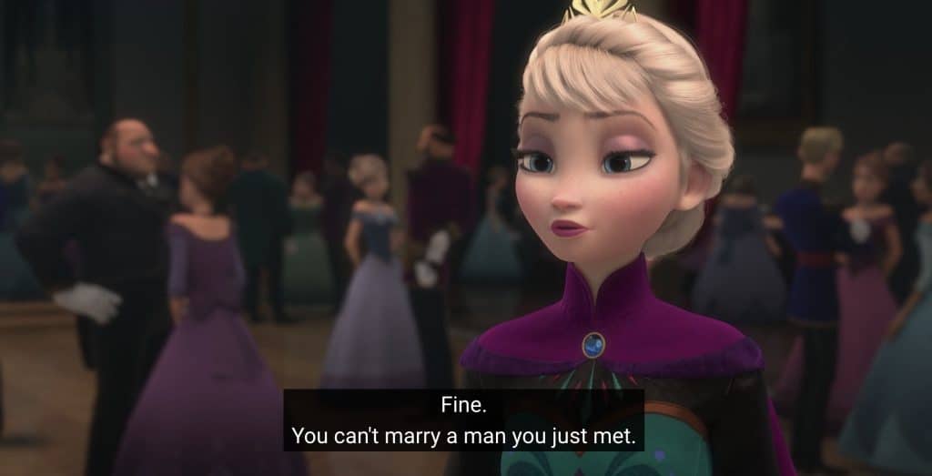 Frozen Elsa You Cant Marry A Man You Just Met.